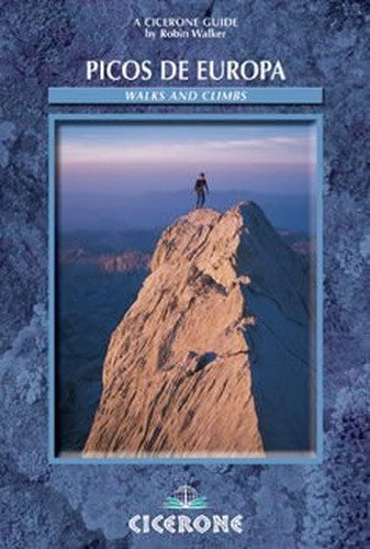 Walks and Climbs in the Picos de Europa