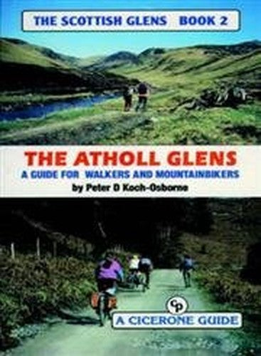 The Scottish Glens 2 - The Atholl Glens