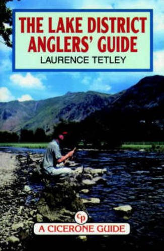 The Lake District Anglers' Guide