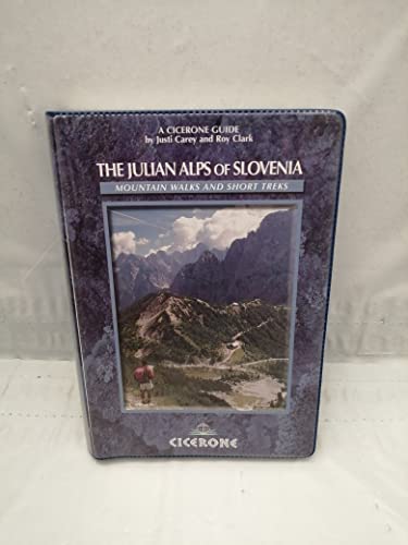 The Julian Alps of Slovenia