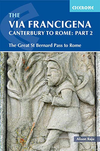 The Via Francigena Canterbury to Rome - Part 2