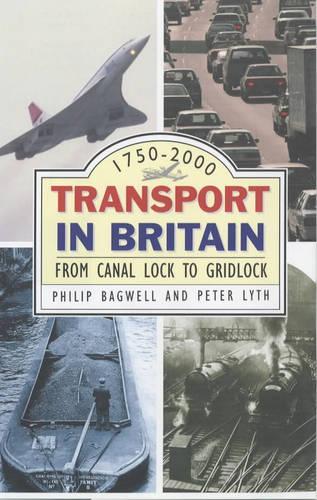 Transport in Britain 1750-2000