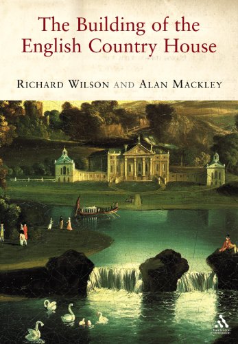 The Building of the English Country House, 1660-1880