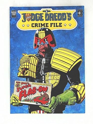 Judge Dredd Crime Files