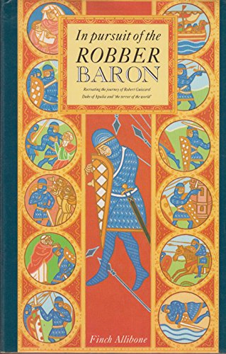 In Pursuit of the Robber Baron