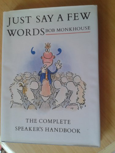 Just Say a Few Words