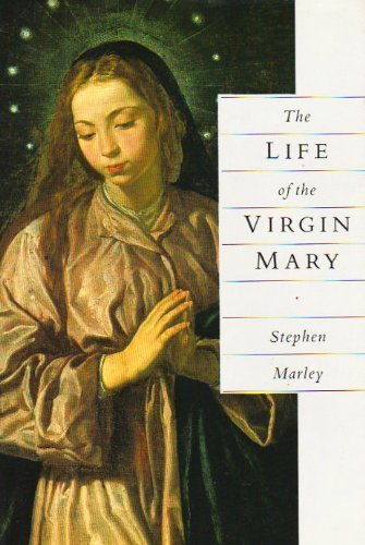 The Life of the Virgin Mary