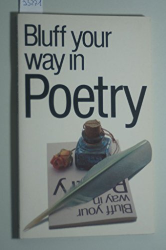 Bluff Your Way in Poetry
