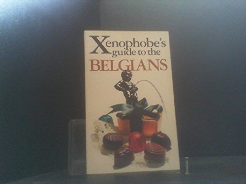 The Xenophobe's Guide to the Belgians