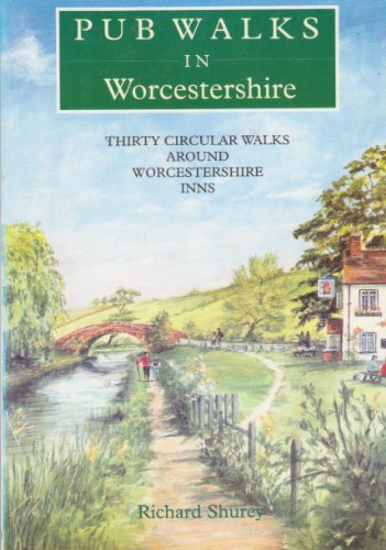 Pub Walks in Worcestershire