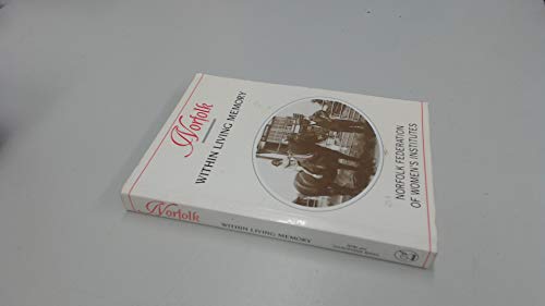 Norfolk within Living Memory