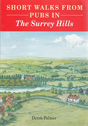 Short Walks from Pubs in the Surrey Hills