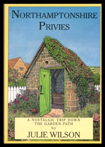 Northamptonshire Privies