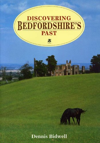 Discovering Bedfordshire's Past
