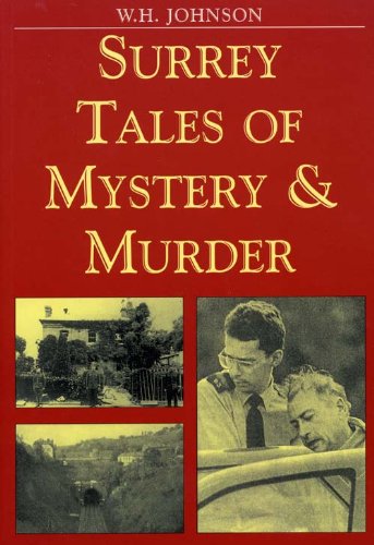 Surrey Tales of Mystery and Murder