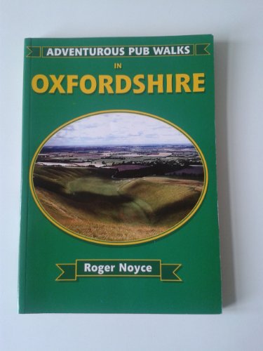 Adventurous Pub Walks in Oxfordshire