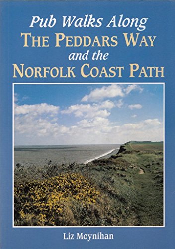 Pub Walks Along the Peddars Way and the Norfolk Coast Path