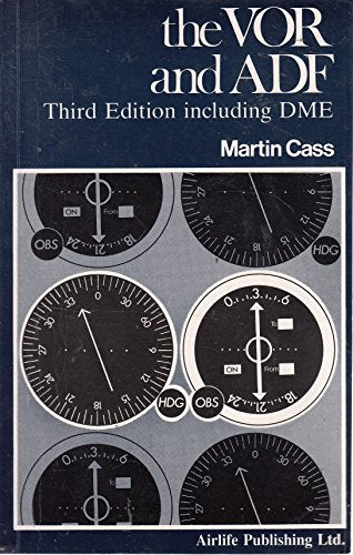 Very High Frequency Omnidirectional Radio Range and A. D. F.