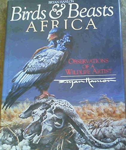 Birds and Beasts Africa