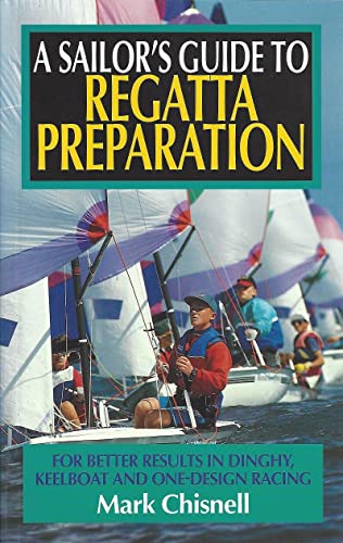 A Sailor's Guide to Regatta Preparation
