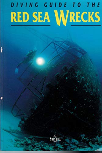Diving Guide to the Red Sea Wrecks