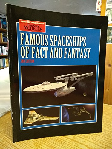 Famous Spaceships of Fact and Fantasy