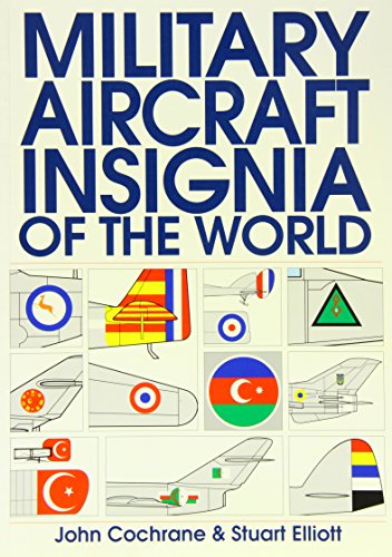 Military Aircraft Insignia of the World