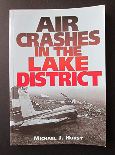 Air Crashes in the Lake District