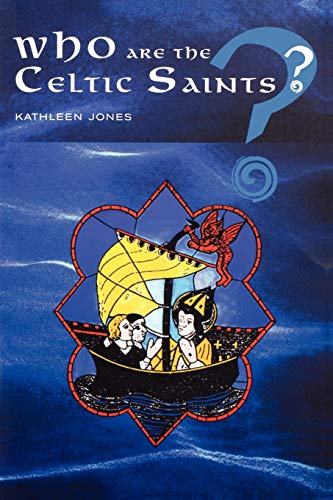 Who are the Celtic Saints?