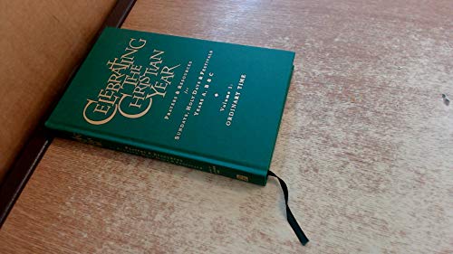 Celebrating the Christian Year - Volume 1: Ordinary Time