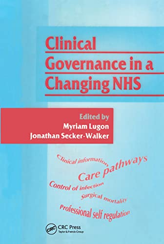 Clinical Governance in a Changing NHS
