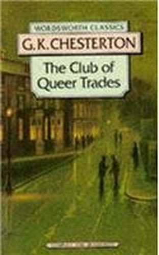 The Club of Queer Trades