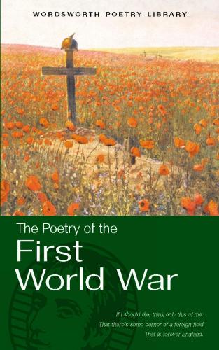 Selected Poetry of the First World War