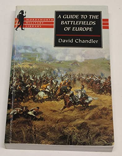 A Guide to the Battlefields of Europe