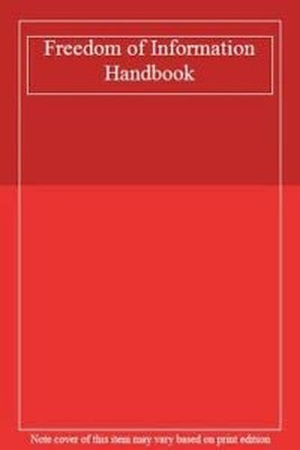 Freedom of Information Handbook