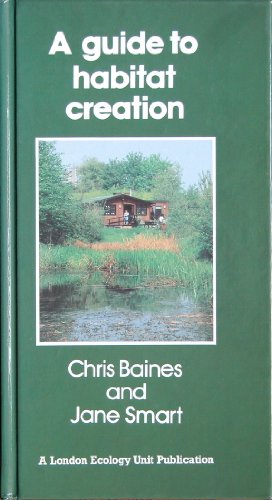 A Guide to Habitat Creation