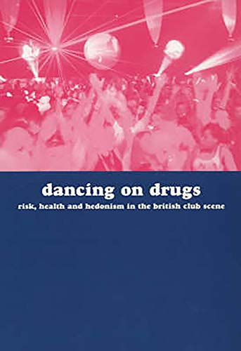Dancing on Drugs