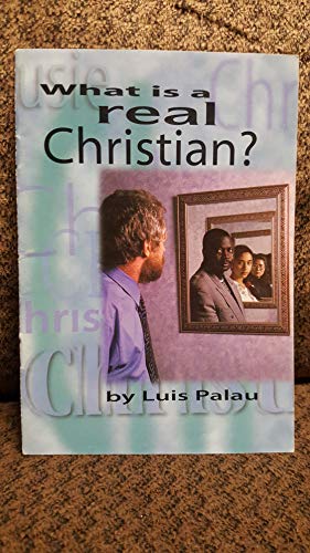 What is a Real Christian?