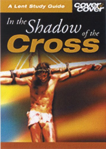 In the Shadow of the Cross