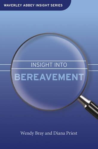 Insight into Bereavement