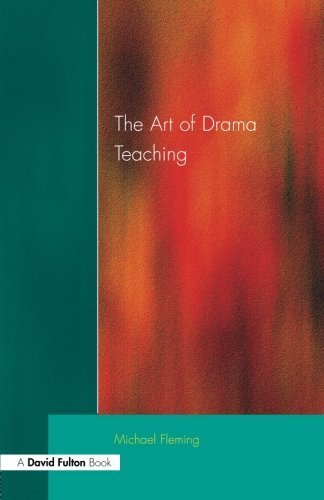 Art Of Drama Teaching, The