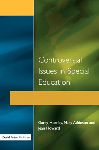 Controversial Issues in Special Education