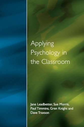 Applying Psychology in the Classroom