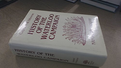 History of the Waterloo Campaign