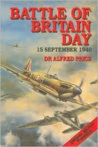 Battle of Britain Day: 15th September 1940