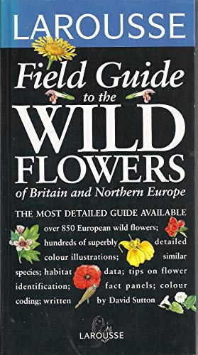 Wild Flowers of Britain and Europe