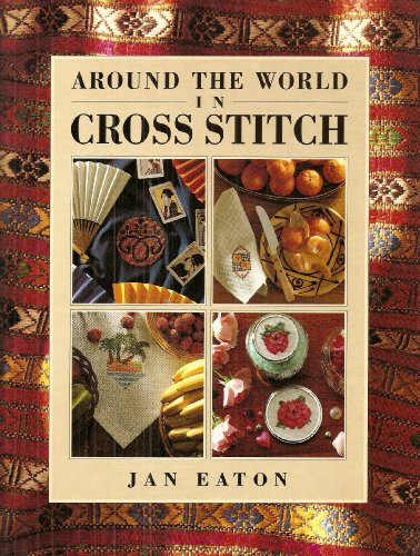 Around the World in Cross Stitch