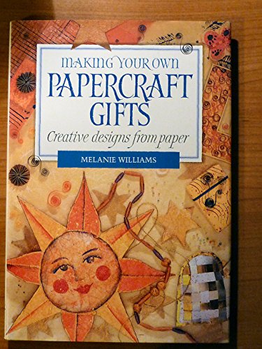 Making Your Own Papercraft Gifts