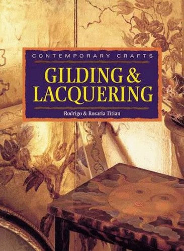 Gilding and Lacquering