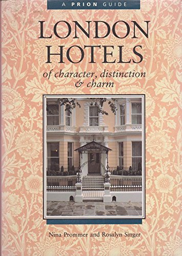London Hotels of Character, Distinction and Charm